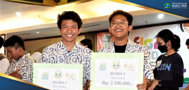 Tim SMA Islam NFBS Serang Juara 1 Lomba Film Pendek “FLS2N Tingkat Provinsi Banten 2022”
