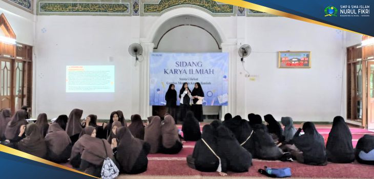 Tanamkan Budaya Penelitian, SMP Islam NFBS Serang Adakan “Sidang Karya Ilmiah”