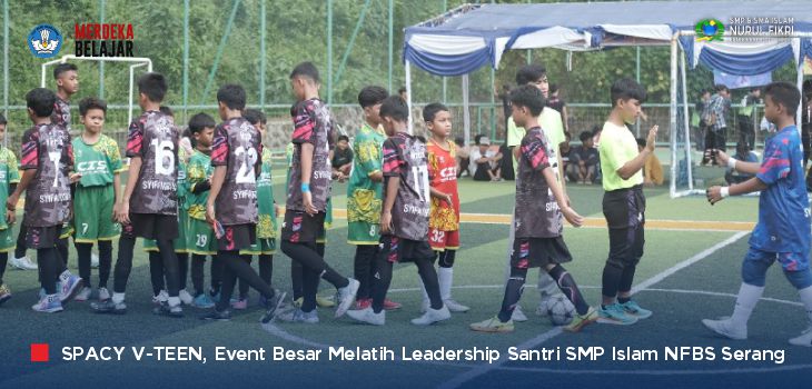 SMPI NFBS Serang Sukses Gelar Event Akbar 'SPACY V-TEEN'