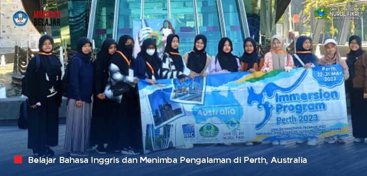 Belajar Bahasa Inggris dan Menimba Pengalaman Internasional, Santri SMPI NFBS Serang Goes to Australia