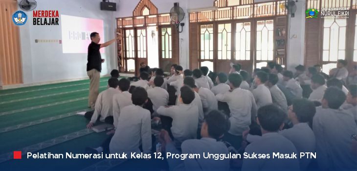 Targetkan 100% Masuk PTN, SMA Islam NFBS Serang Gelar 'Pelatihan Numerasi' untuk Santri Kelas 12