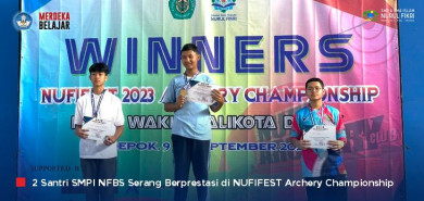 Hebat! Santri SMPI NFBS Serang Berprestasi di Bidang Panahan dalam "NUFIFEST Archery Championship"
