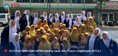 Gencarkan Aksi Peduli Lingkungan, OLH Santri Putri SMA Islam NFBS Serang Gelar Aksi Turun Lingkungan (ATUL)