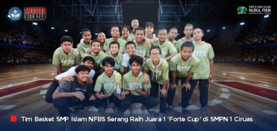Luar Biasa! Tim Basket SMP Islam NFBS Serang Juara 1 ‘Forte Cup 2023’