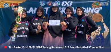 Tampil Luar Biasa, Tim Basket Putri SMAI NFBS Serang Runner-up dalam ‘3x3 SNICS Basketball Competition’
