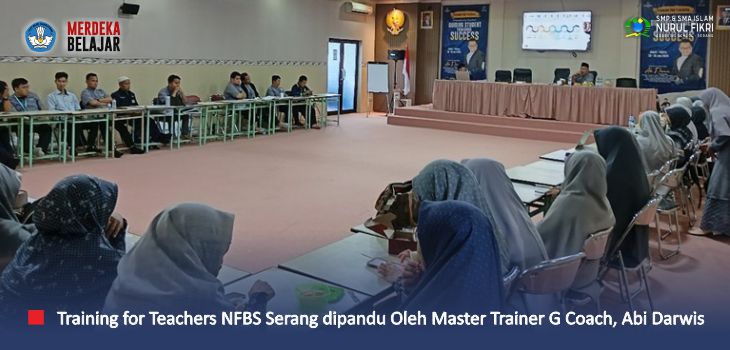 Terapkan Strategi Pendidikan "Teach and Touch", NFBS Serang Gelar Training for Teachers