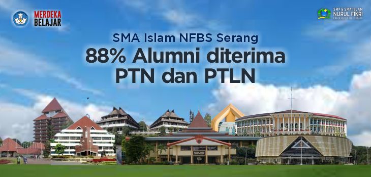 Alhamdulillah, 88% Alumni SMAI NFBS Diterima di PTN dan PTLN Tahun 2024