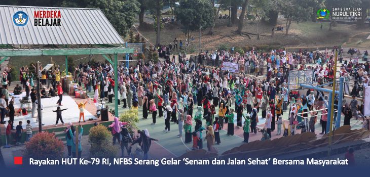 Momen Indah, NFBS Serang Gelar 'Senam dan Jalan Sehat’ Bersama Masyarakat Rayakan HUT Ke-79 RI