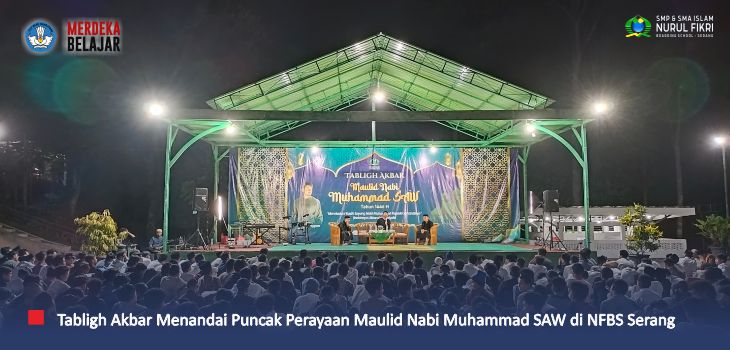 Gemerlap Peringatan Maulid Nabi Muhammad SAW 1446 H di NFBS Serang